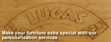 Make your furniture extra special with our personalisation services