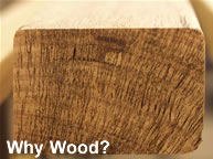 Why Wood?